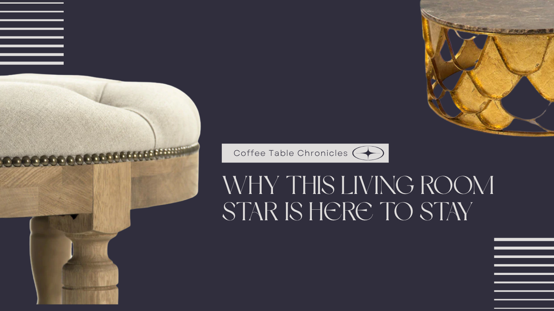 The Coffee Table Chronicles: Are Coffee Tables Outdated?